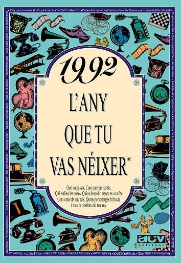 1992 : L'any que tu vas néixer | 9788489589766 | Rosa Collado Bascompte