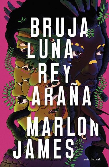 Bruja Luna, Rey Araña | 9788432242687 | Marlon James