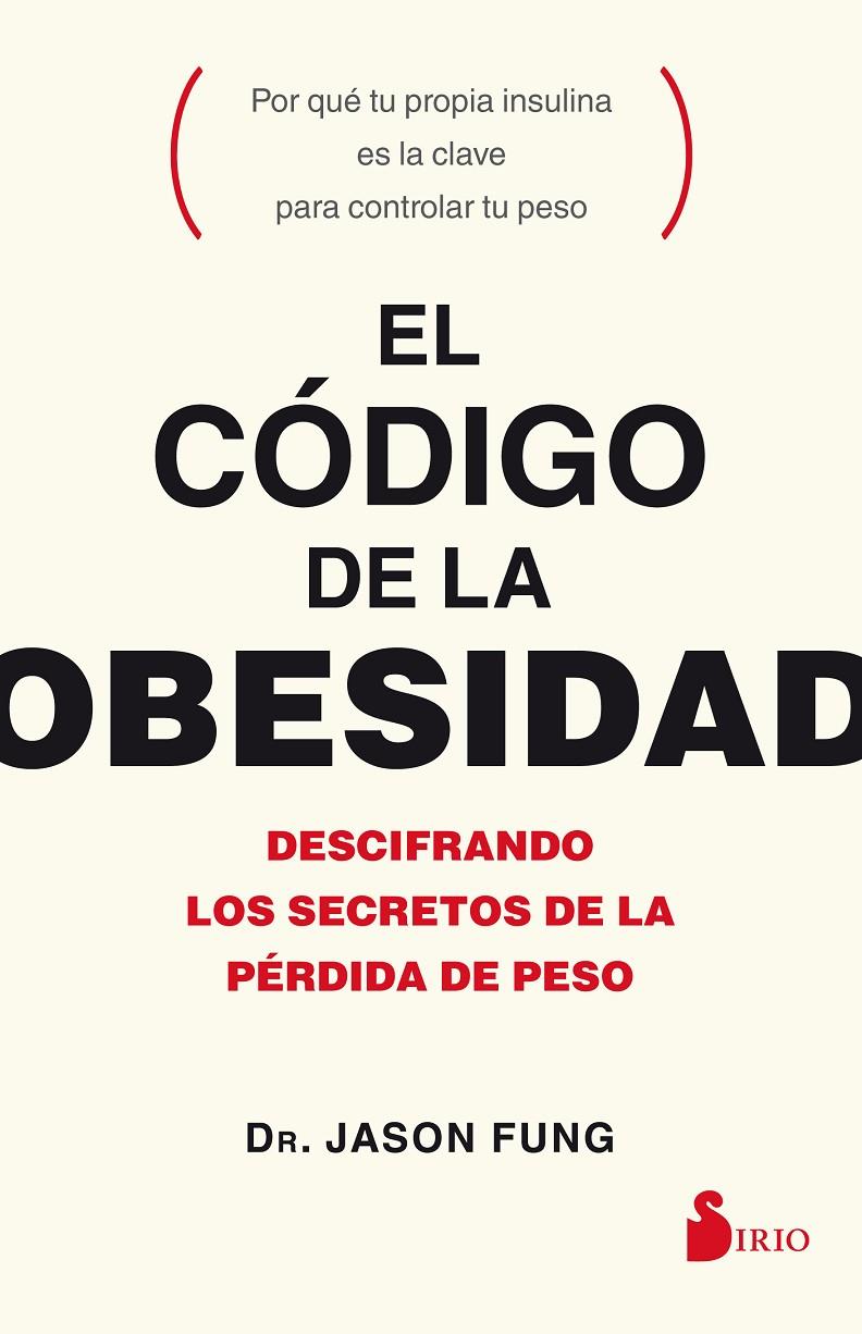 El código de la obesidad | 9788417030056 | Jason Fung