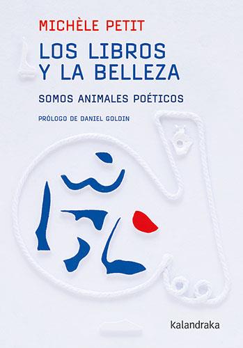 Los libros y la belleza | 9788413432564 | Michèle Petit