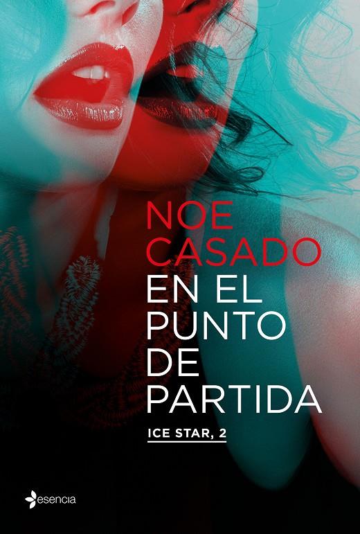 En el punto de partida (Ice Star; 2) | 9788408262855 | Noe Casado