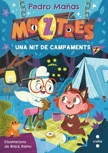 Una nit de campaments (Moztres; 3) | 9788466156417 | Pedro Mañas ; Black Ramui