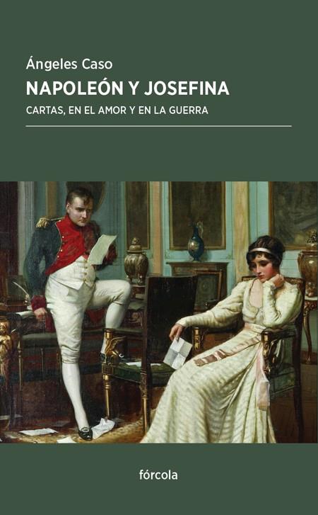 Napoleón y Josefina | 9788415174967 | Ángeles Caso