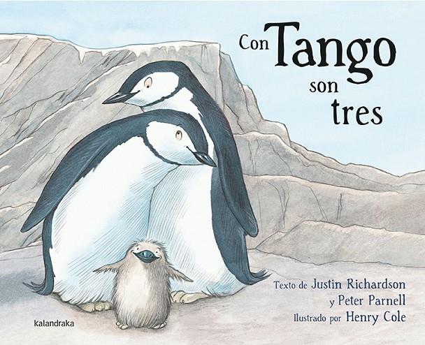 Con Tango son tres | 9788484649847 | Justin Richardson ; Peter Parnell ; Henry Cole