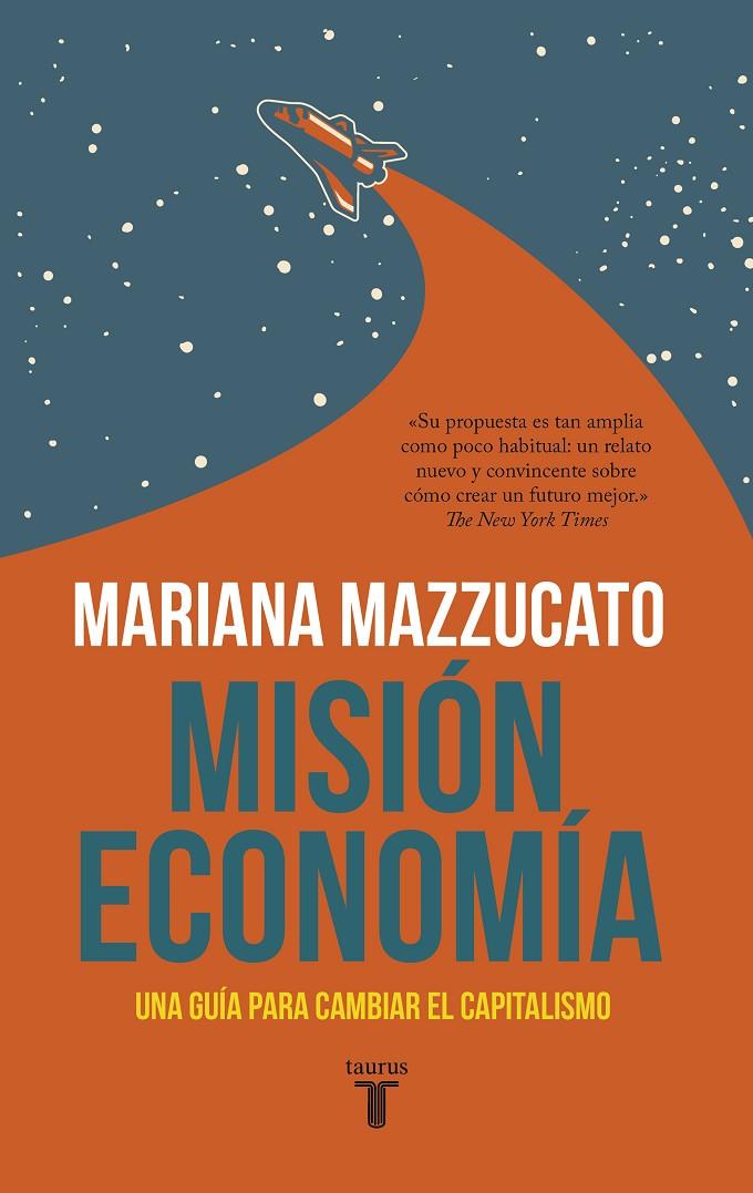 Misión economía | 9788430623822 | Mariana Mazzucato