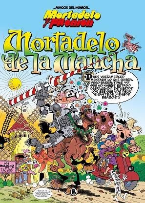 Mortadelo y Filemón : Mortadelo de la Mancha | 9788402422385 | Francisco Ibáñez