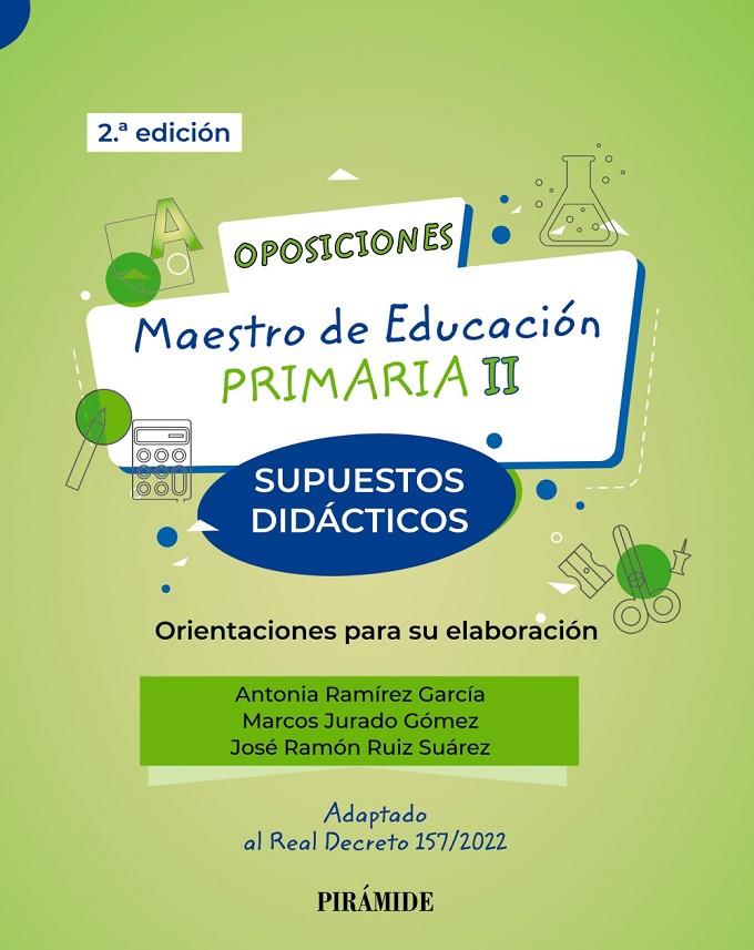 Maestro de educación primaria : Supuestos didácticos | 9788436847291 | Antonia Ramírez García ; Marcos Jurado Gómez ; José Ramón Ruiz Suárez