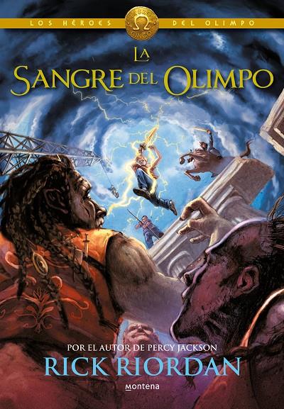 La sangre del Olimpo (Los héroes del Olimpo; 5) | 9788490431276 | Rick Riordan