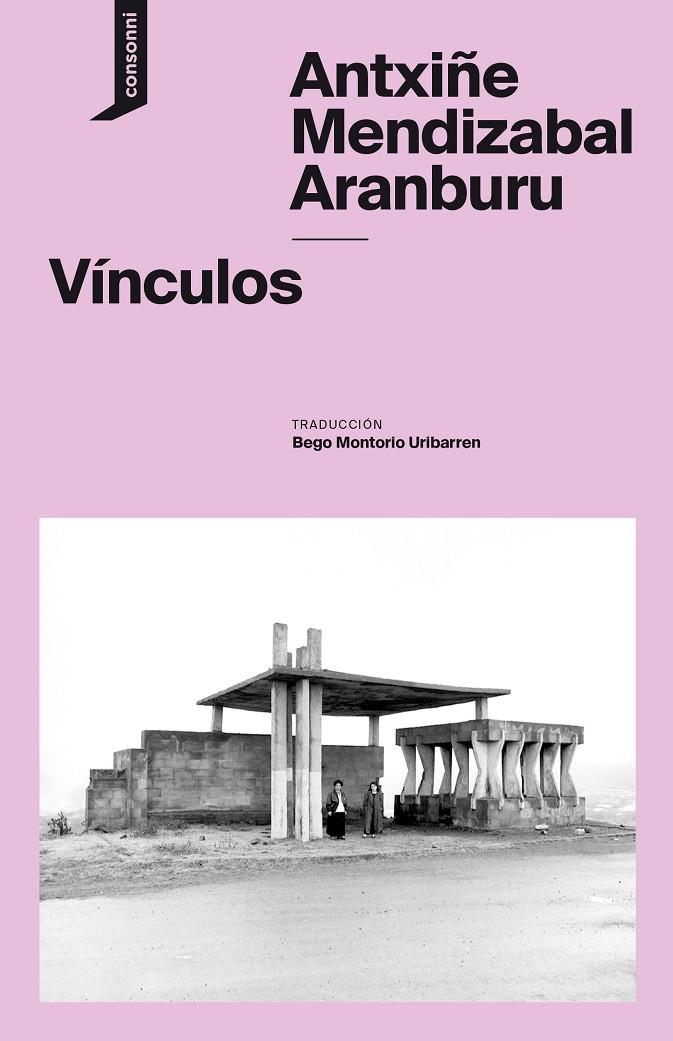 Vínculos | 9788416205882 | Antxiñe Mendizabal Aranburu