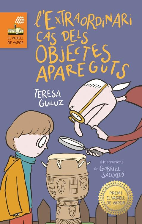 L'extraordinari cas dels objectes apareguts | 9788466147453 | Teresa Guiluz ; Gabriel Salvadó