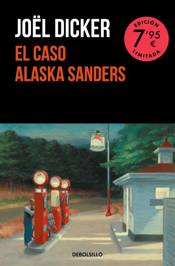 El caso Alaska Sanders | 9788466373142 | Joël Dicker