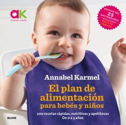 El plan de alimentación para bebés y niños | 9788416965632 | Annabel Karmel