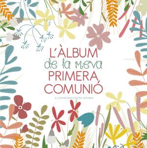 L'àlbum de la meva primera comunió | 9788468255057 | Elena Veronesi