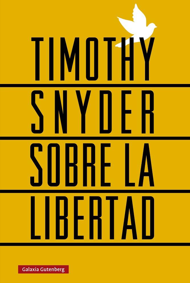 Sobre la libertad | 9788410107656 | Timothy Snyder