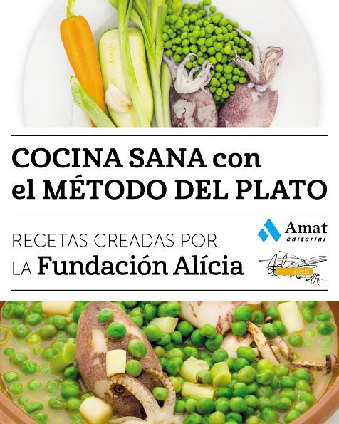 Cocina sana con el método del plato | 9788497358842