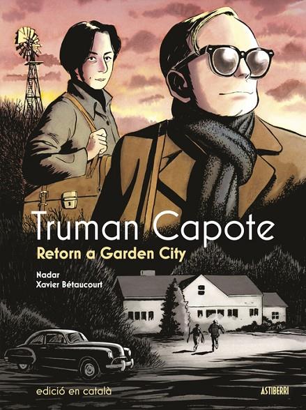 Truman Capote : retorn a Garden City | 9788419670892 | Nadar ; Xavier Bétaucourt