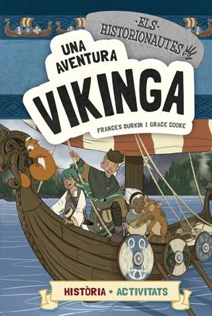 Una aventura vikinga | 9788424663780 | Francesc Durkin ; Grace Cooke