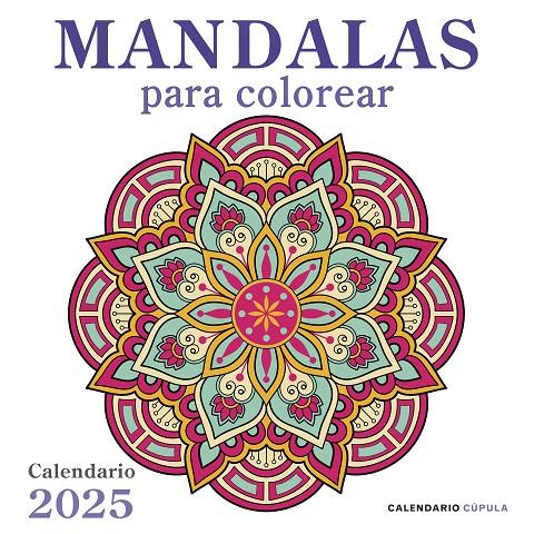 Calendario 2025 Mandalas para colorear | 9788448041687