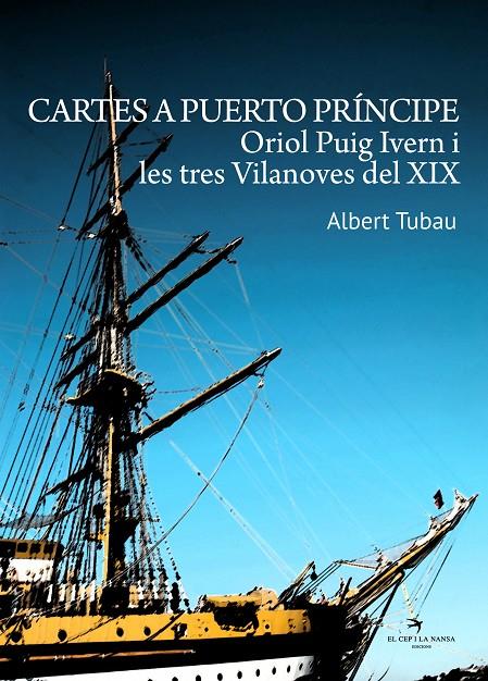 Cartes a Puerto Príncipe | 9788494562495 | Albert Tubau Garcia