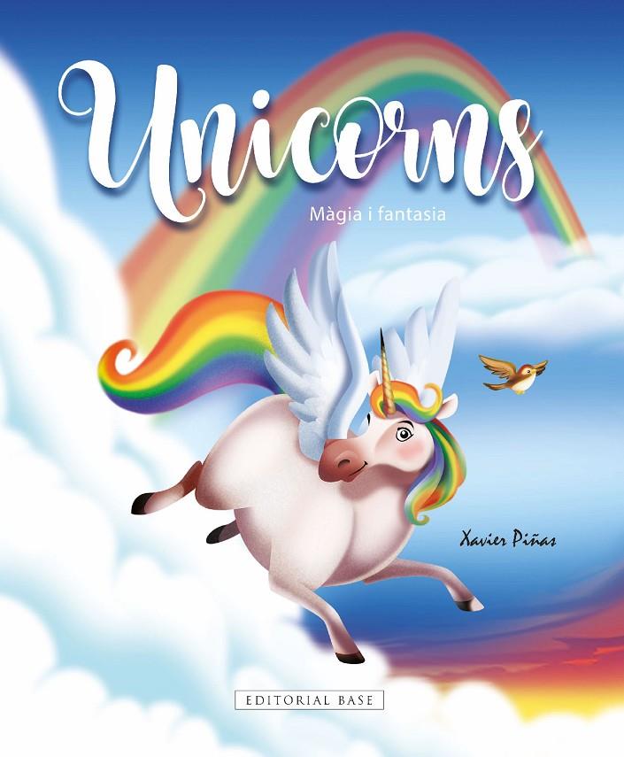 Unicorns : màgia i fantasia | 9788418434488 | Xavier Piñas