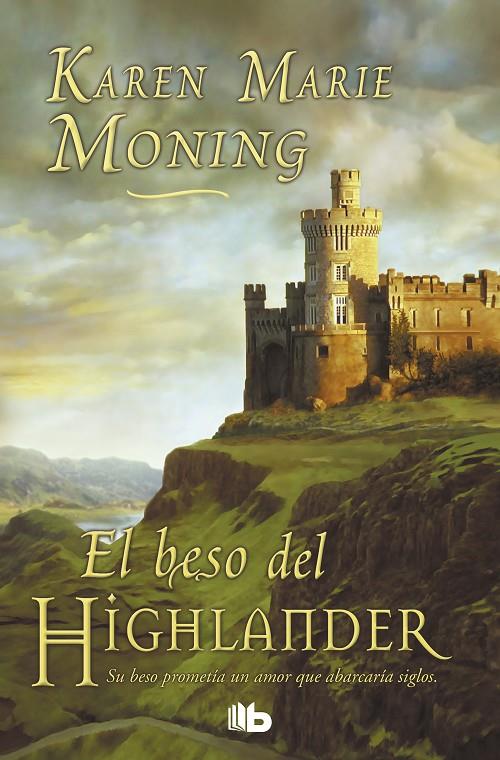 El beso del Highlander | 9788498724141 | Karen Marie Moning