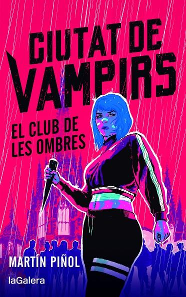 El club de les ombres (Ciutat de vampirs; 1) | 9788424675332 | Martín Piñol