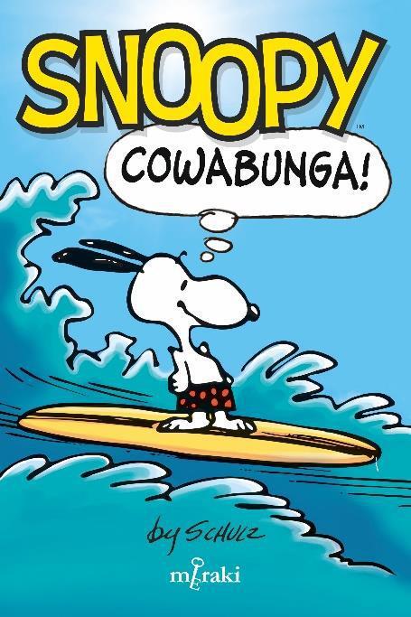 Snoopy: Cowabunga! | 9788412526653 | Charles M. Schulz