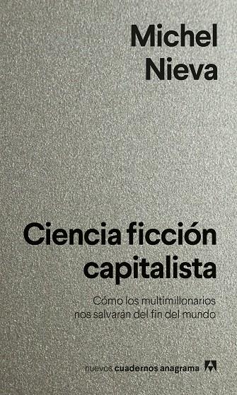 Ciencia ficción capitalista | 9788433922144 | Michel Nieva