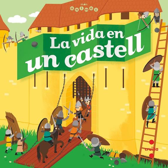 La vida en un castell | 9788466146708 | Brigitte Coppin ; Deborah Pinto