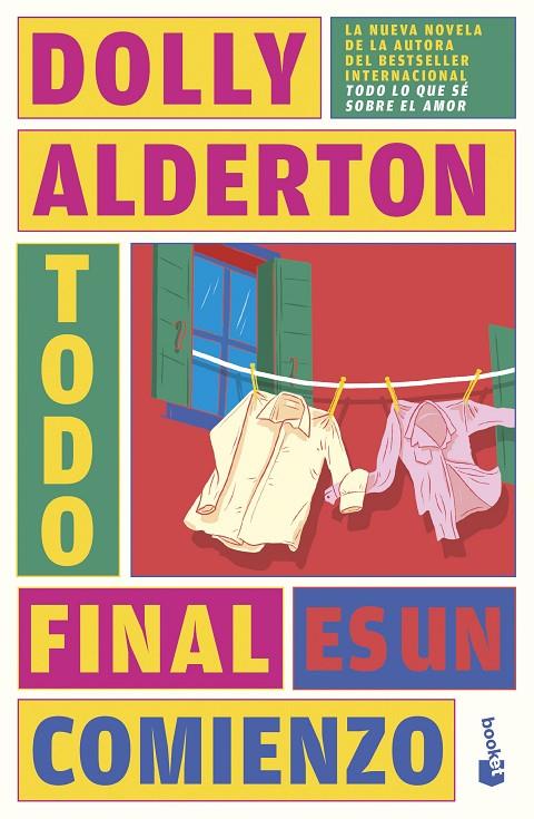 Todo final es un comienzo | 9788408287476 | Dolly Alderton