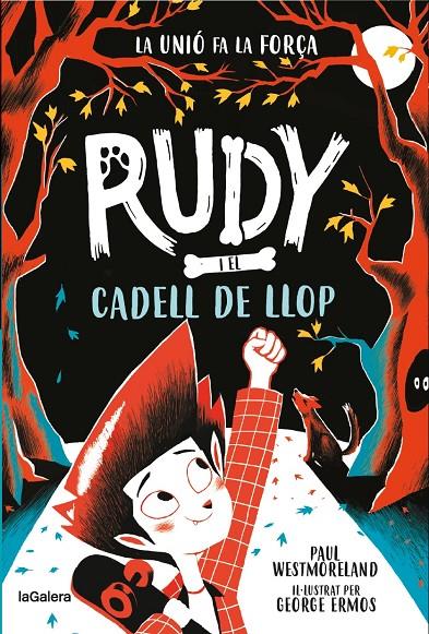 Rudy i el cadell de llop | 9788424674717 | Paul Westmoreland ; George Ermos