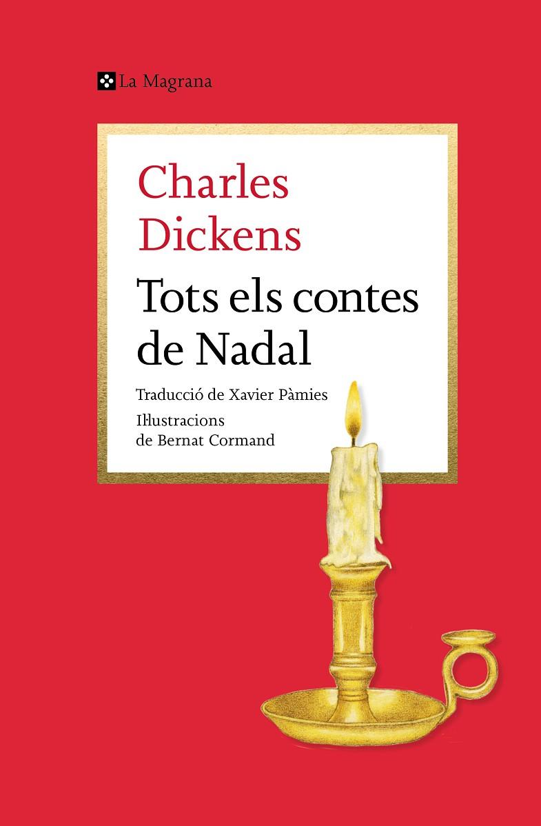 Tots els contes de Nadal | 9788419013477 | Charles Dickens ; Bernat Cormand