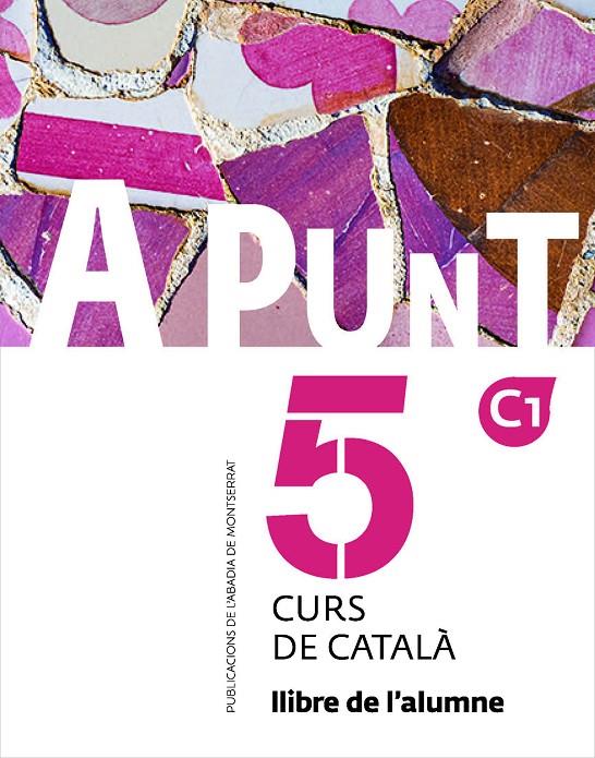 A punt 5 llibre de l'alumne | 9788491912262 | Albert Vilagrasa Grandia