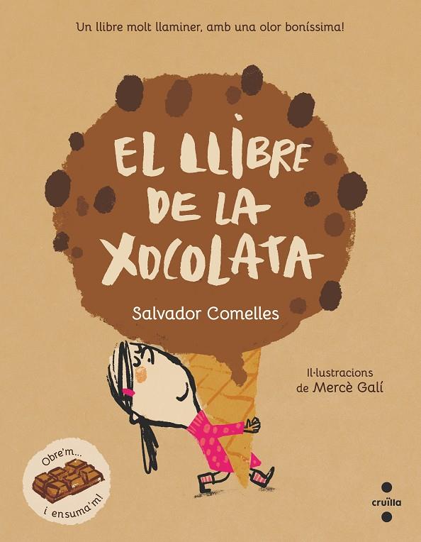 El llibre de la xocolata | 9788466152754 | Salvador Comelles ; Mercè Galí