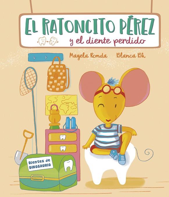 El Ratoncito Pérez y el diente perdido | 9788448856588 | Magela Ronda ; Blanca Bk