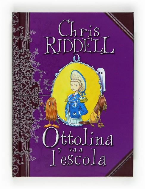 Ottolina va a l'escola | 9788466123846 | Chris Riddell