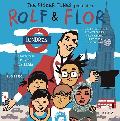 Rolf & Flor a Londres | 9788490651582 | The Pinker Tones