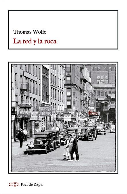 La red y la roca | 9788418550966 | Thomas Wolfe