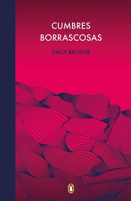 Cumbres borrascosas | 9788491053996 | Emily Brontë