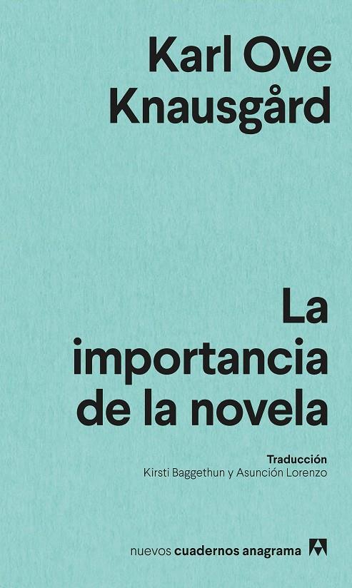 La importancia de la novela | 9788433901958 | Karl Ove Knausgård