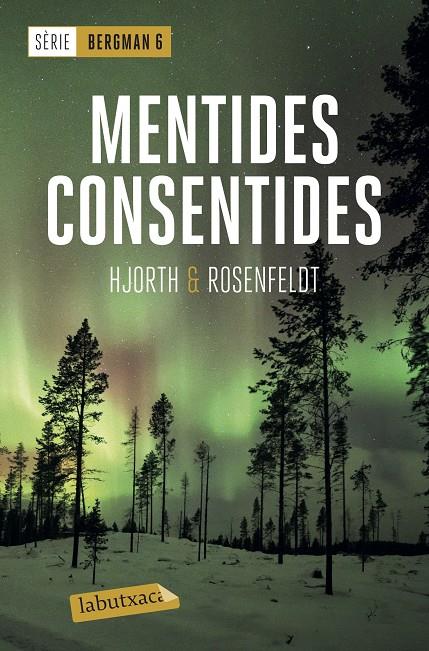 Mentides consentides (Bergman; 6) | 9788417423667 | Michael Hjorth ; Hans Rosenfeldt