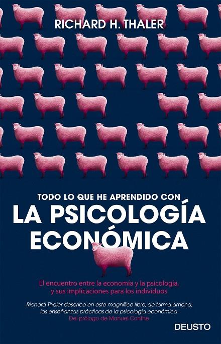 Todo lo que he aprendido con la psicología económica | 9788423425549 | Richard H. Thaler