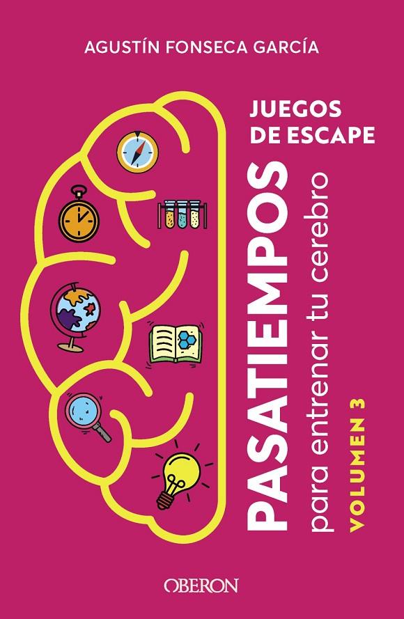 Juegos de escape 3 | 9788441549913 | Agustín Fonseca García