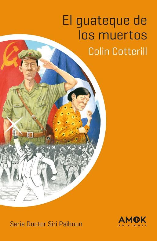 El guateque de los muertos | 9788419211132 | Colin Cotterill