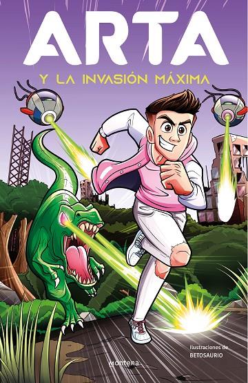 Arta y la invasión máxima | 9788419169334 | Arta Game