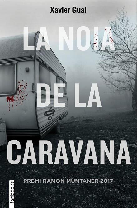 La noia de la caravana | 9788416716722 | Xavier Gual 