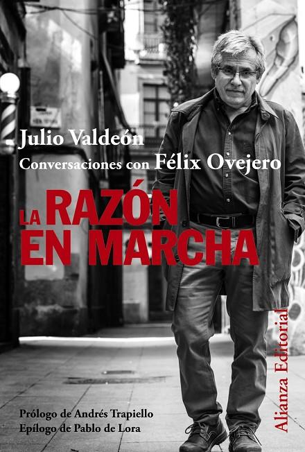 La razón en marcha | 9788411482370 | Julio Valdeón ; Félix Ovejero