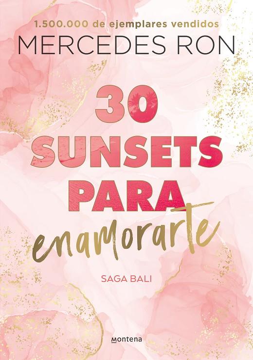 30 sunsets para enamorarte (Bali; 1) | 9788418798825 | Mercedes Ron