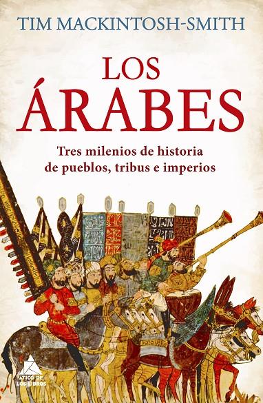 Los árabes | 9788418217586 | Tim Mackintosh-Smith