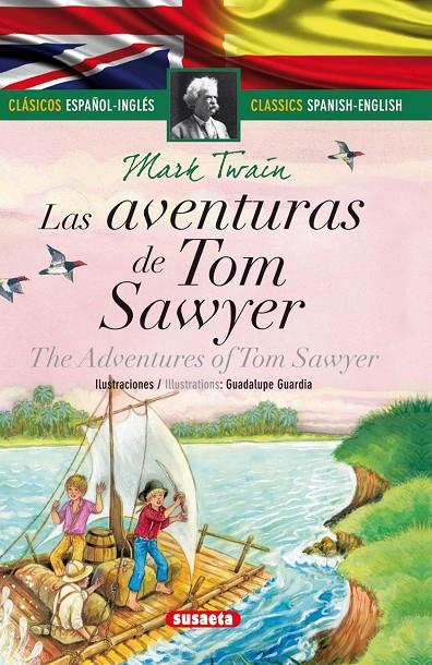 Las aventuras de Tom Sawyer ; The adventures of Tom Sawyer (bilingüe anglès - castellà) | 9788467731958 | Mark Twain ; Isabel López